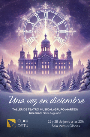 Una vez en diciembre - Entrada Mostra Final (25 de juny)
