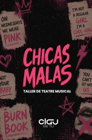 Chicas malas (Grup dilluns) - Dissabte 4 de Juliol a les 20:30h